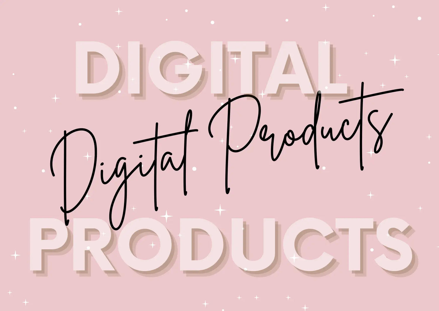 Text reading ’Digital Products’ displayed in two different font styles on a pink background.