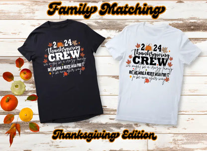 Matching black and white t-shirts with ’Thanksgiving Crew 2024’’ designs and fall-themed graphics.