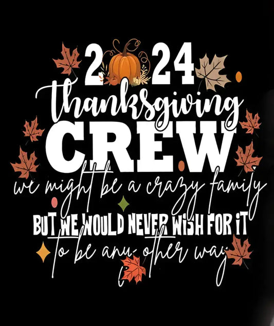 White text design with ’2024 Thanksgiving Crew’ message decorated with autumn leaves and a pumpkin on a black background.