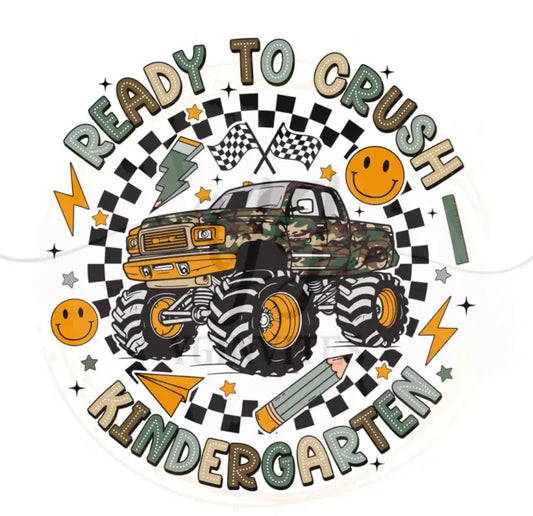 Monster truck with camouflage paint and oversized wheels surrounded by ’Ready to Crush Kindergarten’ text.