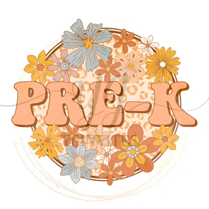 Retro-style text spelling ’PRE-K’ decorated with pastel flowers in orange, yellow and blue tones.